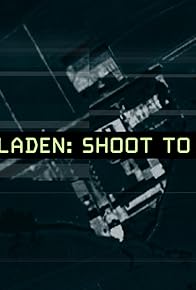 Primary photo for Bin Laden: Shoot to Kill Primary photo for Bin Laden: Shoot to Kill