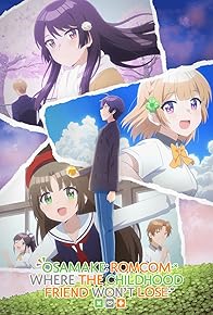 Primary photo for Osamake: Romcom Where the Childhood Friend Won't Lose Primary photo for Osamake: Romcom Where the Childhood Friend Won't Lose