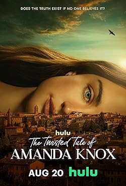 Poster of The Twisted Tale Of Amanda Knox
