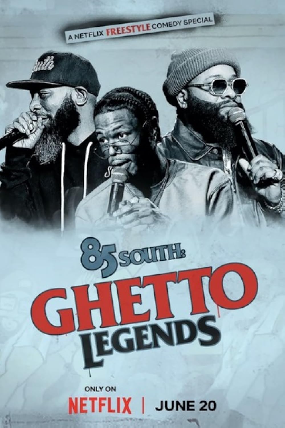 85 South  Ghetto Legends