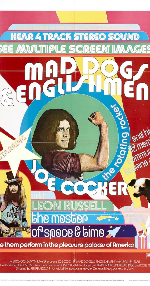 Joe Cocker Mad Dogs And Englishmen Full Movie Joe Cocker: Mad Dogs & Englishmen (1971) - IMDb