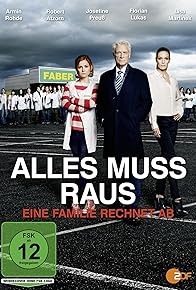 Primary photo for Alles muss raus - Eine Familie rechnet ab Primary photo for Alles muss raus - Eine Familie rechnet ab