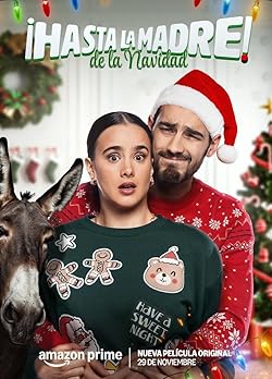 Poster of ¡Hasta la madre! De la navidad