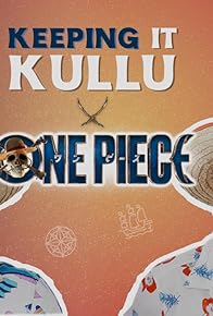 Primary photo for Keeping It Kullu