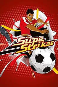 Primary photo for Supa Strikas Primary photo for Supa Strikas
