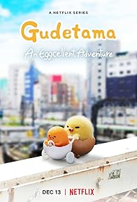 Primary photo for Gudetama: An Eggcellent Adventure Primary photo for Gudetama: An Eggcellent Adventure