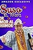 Primary photo for Suso: Por amor al Humor Primary photo for Suso: Por amor al Humor