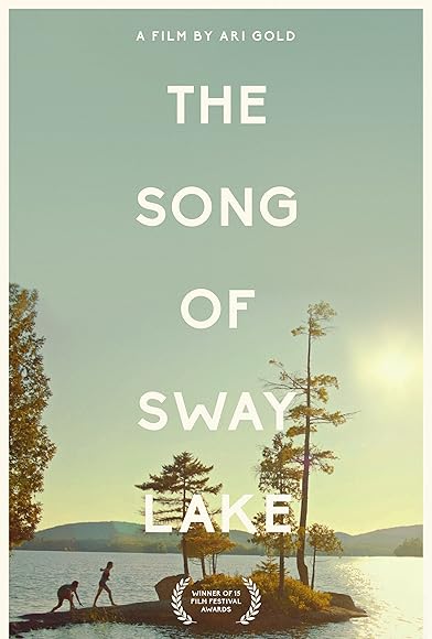 Primary photo for The Song of Sway Lake Primary photo for The Song of Sway Lake