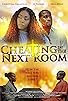 Primary photo for Cheating in the Next Room
