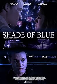 Primary photo for Shade of Blue Primary photo for Shade of Blue