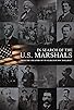 Primary photo for In Search of the U.S. Marshals Primary photo for In Search of the U.S. Marshals
