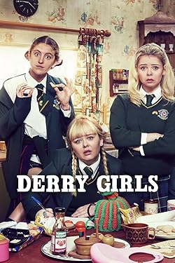Poster of Derry Girls