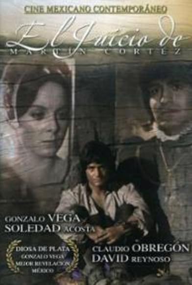 Primary photo for El juicio de Martín Cortés Primary photo for El juicio de Martín Cortés