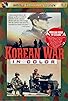 Primary photo for Korean War in Color