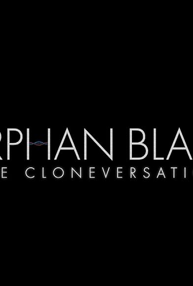 Primary photo for Orphan Black: The Cloneversation Primary photo for Orphan Black: The Cloneversation