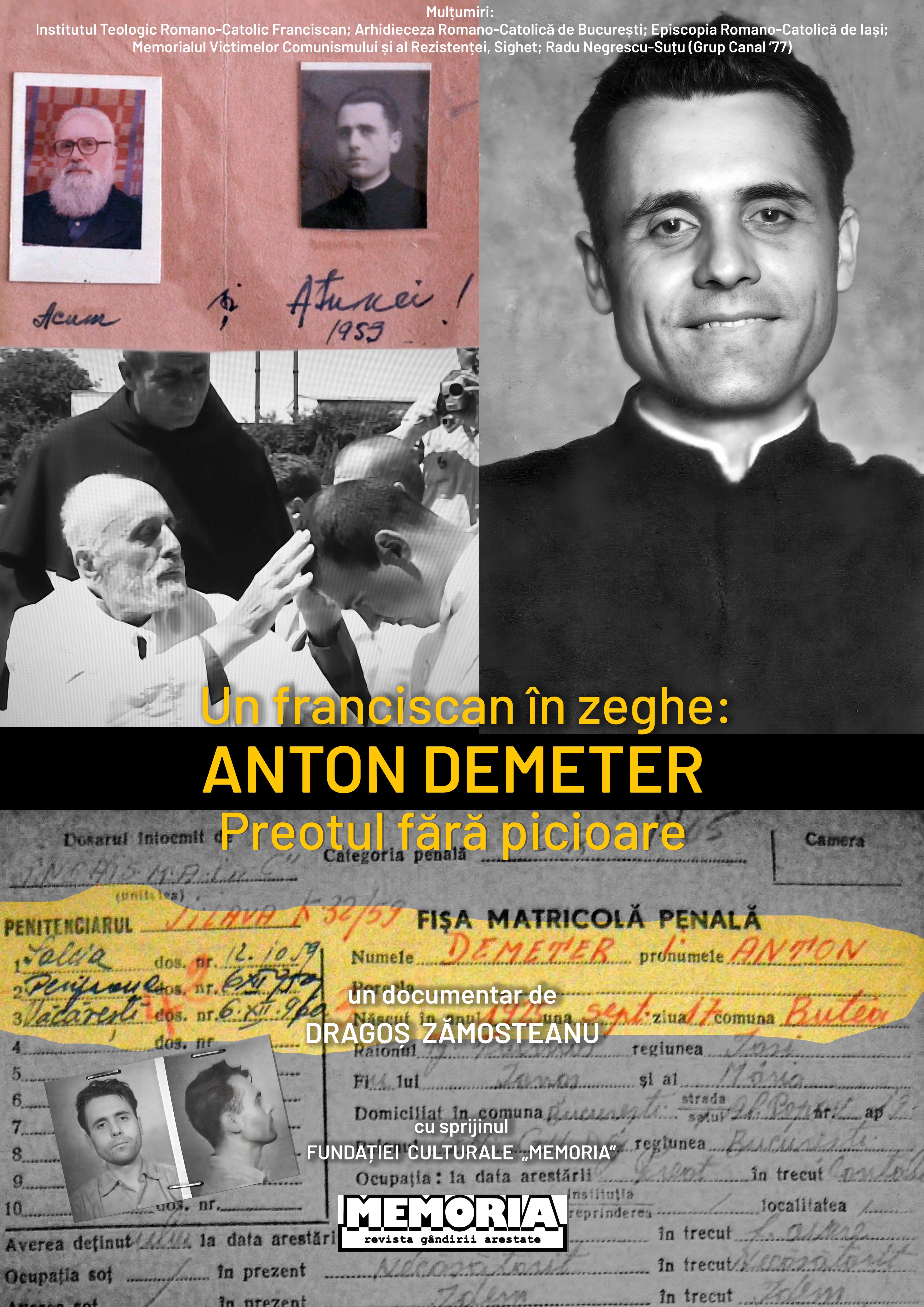 Un franciscan in zeghe: Anton Demeter Preotul fara picioare