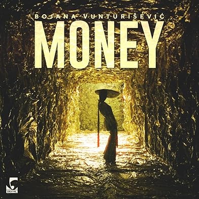 Primary photo for Bojana Vunturisevic: Money Primary photo for Bojana Vunturisevic: Money
