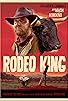 Primary photo for Rodeo King Primary photo for Rodeo King