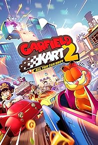 Primary photo for Garfield Kart 2: All You Can Drift