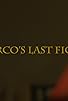Primary photo for Marco's Last Fight Primary photo for Marco's Last Fight