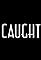 Caught's primary photo