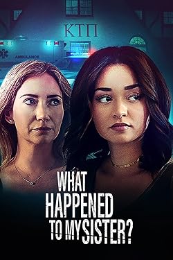 Poster of What Happened to My Sister?