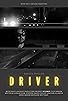 Primary photo for Driver Primary photo for Driver