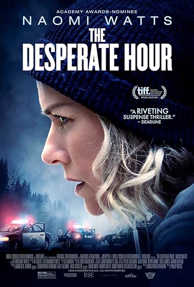 The Desperate Hour 2021 movie poster - watch and download free