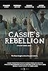 Primary photo for Cassie's Rebellion