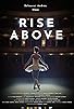 Primary photo for Rise Above Primary photo for Rise Above