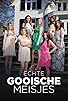 Primary photo for Echte Gooische Meisjes Primary photo for Echte Gooische Meisjes