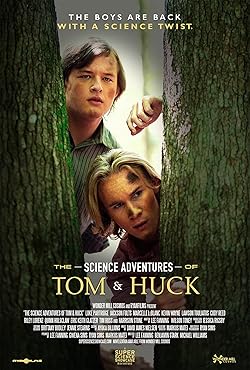 Poster of The Science Adventures of Tom & Huck