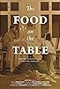 Primary photo for The Food on the Table Primary photo for The Food on the Table