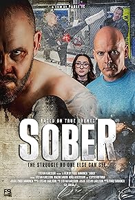 Primary photo for Sober: The Struggle No One Else Can See