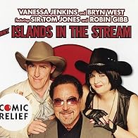 Primary photo for Vanessa Jenkins & Bryn West feat. Tom Jones & Robin Gibb: (Barry) Islands in the Stream Primary photo for Vanessa Jenkins & Bryn West feat. Tom Jones & Robin Gibb: (Barry) Islands in the Stream