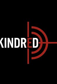 Primary photo for Kindred