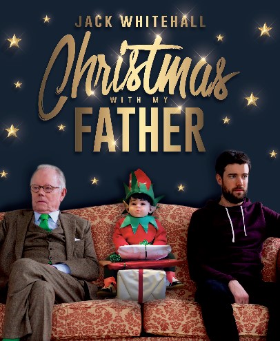 Poster of Jack Whitehall: Christmas with my Father