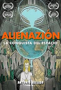 Primary photo for ALIENAZION: La Conquista del Espacio
