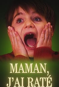 Primary photo for Maman, j'ai raté le test!