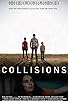 Primary photo for Collisions Primary photo for Collisions