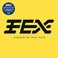 Primary photo for FEX: Subways of Your Mind (The Most Mysterious Song) Primary photo for FEX: Subways of Your Mind (The Most Mysterious Song)
