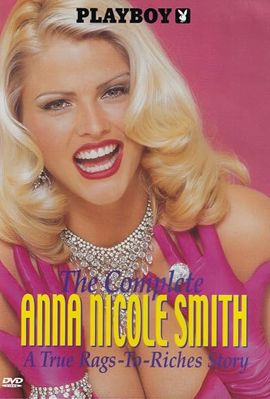 Primary photo for The Complete Anna Nicole Smith Primary photo for The Complete Anna Nicole Smith