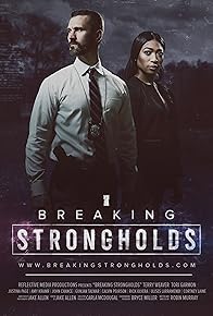 Primary photo for Breaking Strongholds Primary photo for Breaking Strongholds