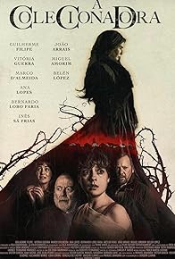 Primary photo for A Colecionadora: tu és o próximo