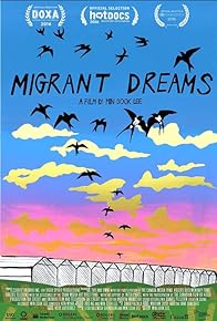 Primary photo for Migrant Dreams