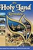 Primary photo for The Holy Land Revealed Primary photo for The Holy Land Revealed