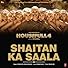 Primary photo for Sohail Sen Feat. Vishal Dadlani: Shaitan Ka Saala Primary photo for Sohail Sen Feat. Vishal Dadlani: Shaitan Ka Saala
