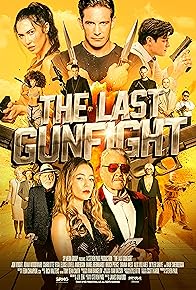 Primary photo for The Last Gunfight Primary photo for The Last Gunfight