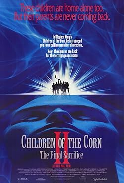 Poster of Children of the Corn II: The Final Sacrifice