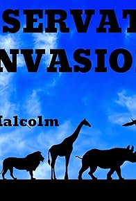 Primary photo for Conservation Invasion Primary photo for Conservation Invasion